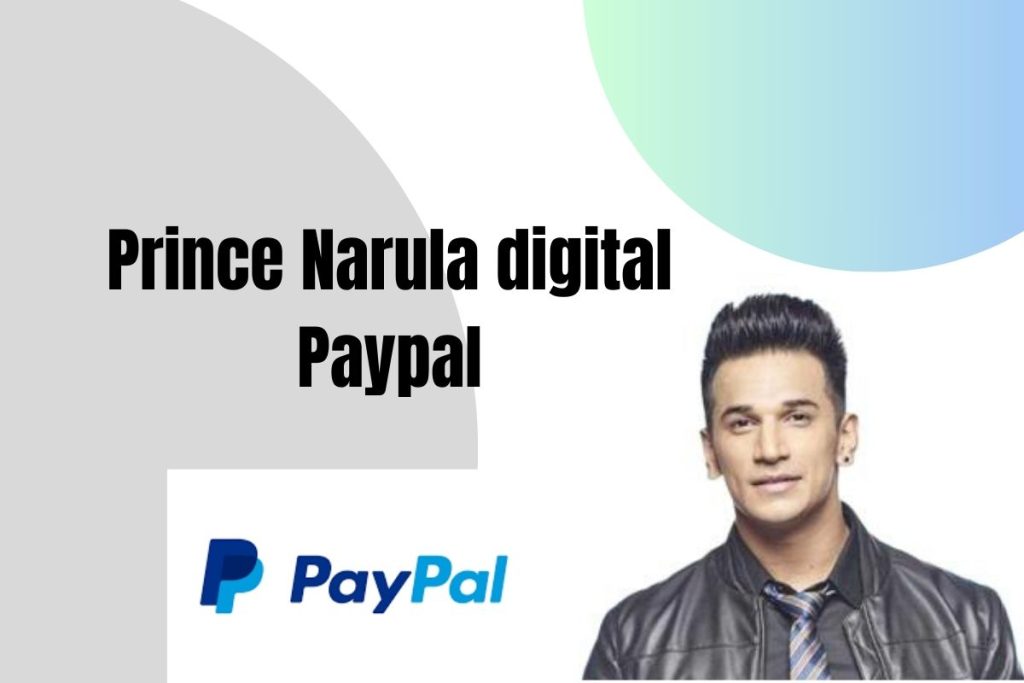 Prince Narula digital Paypal